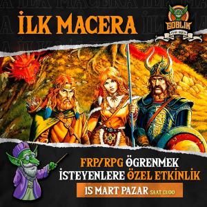 İlk Macera Katılım ( 15 Mart 2026 Pazar )